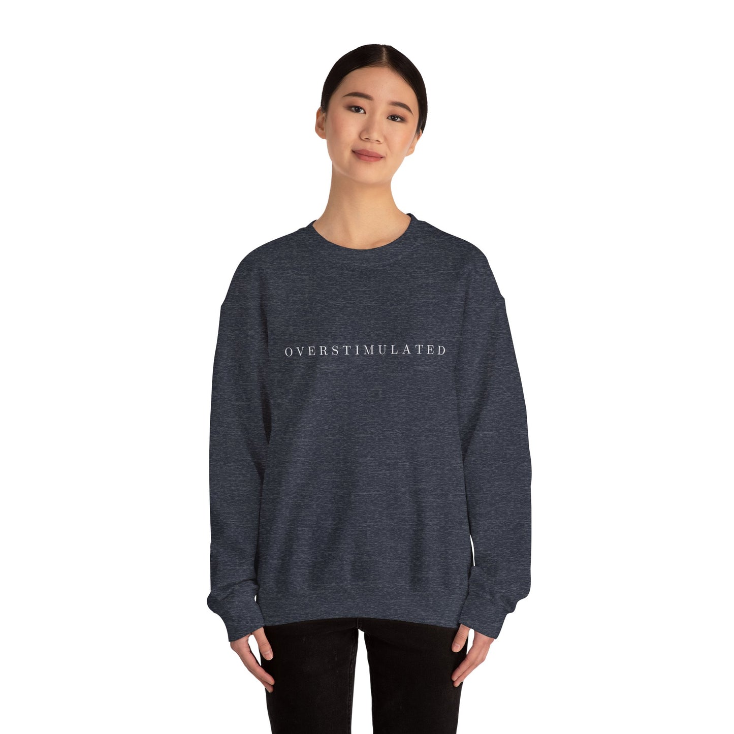 Overstimulated Crewneck Sweatshirt