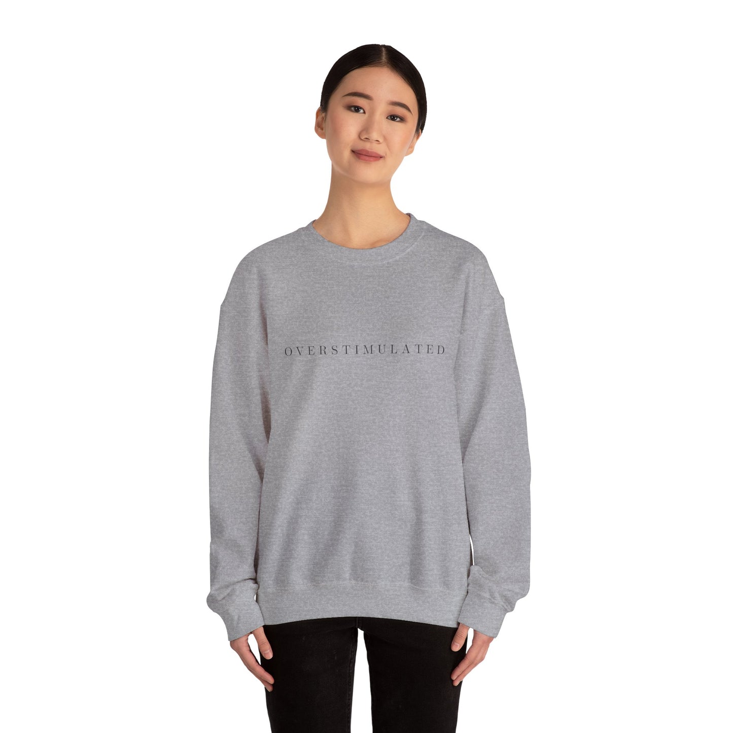Overstimulated Crewneck Sweatshirt