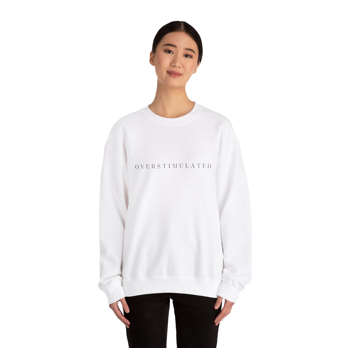 Overstimulated Crewneck Sweatshirt