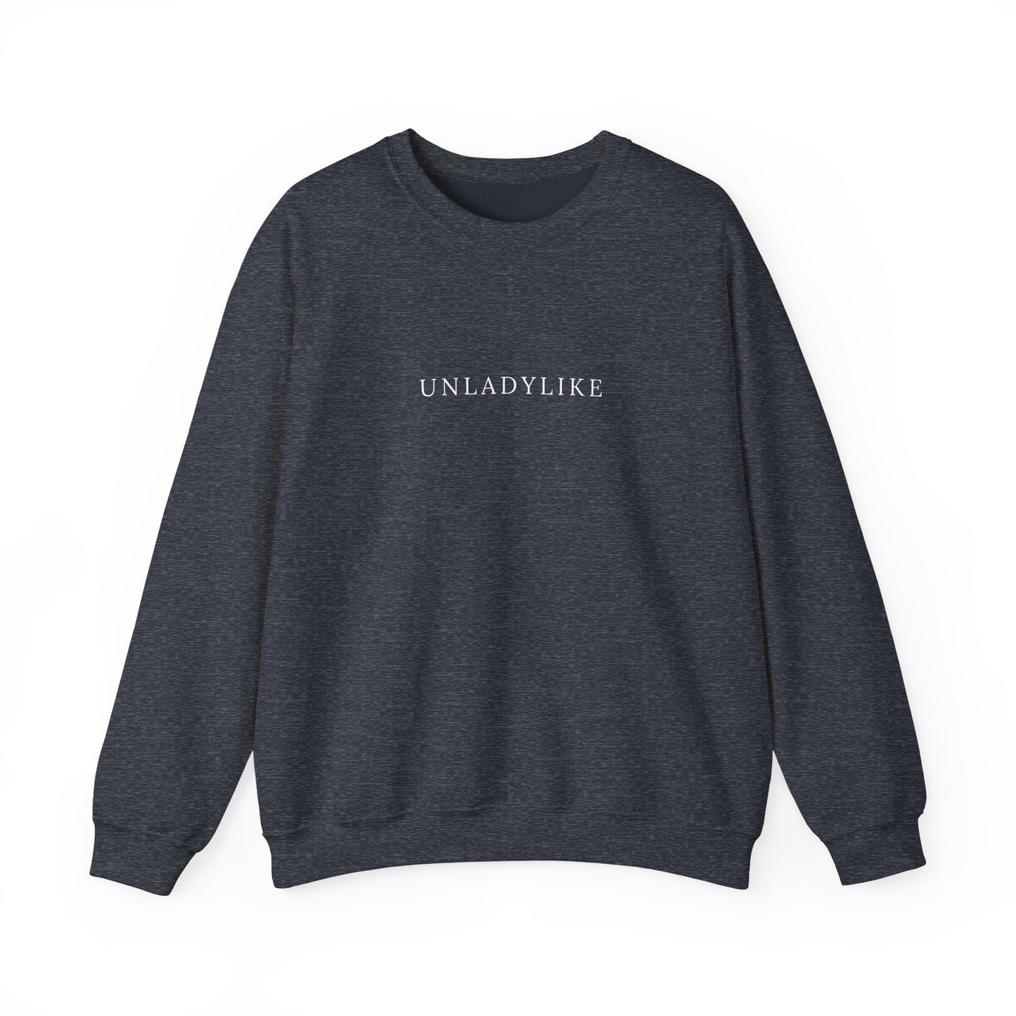 Unladylike Crewneck