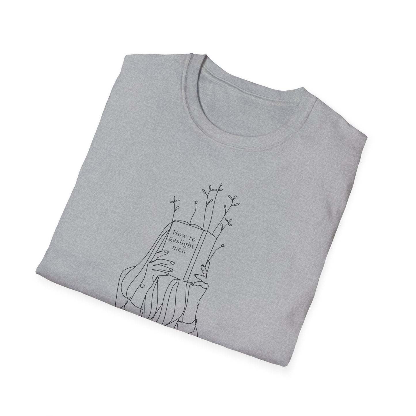 How to Gaslight Men Tee