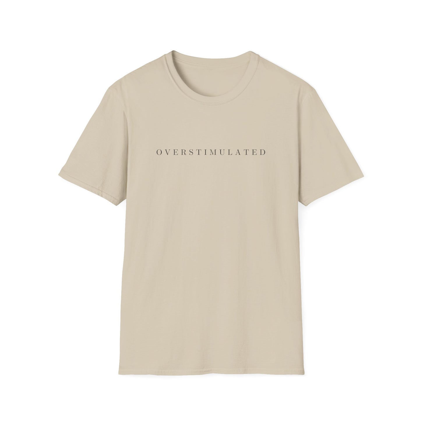 Overstimulated Tee