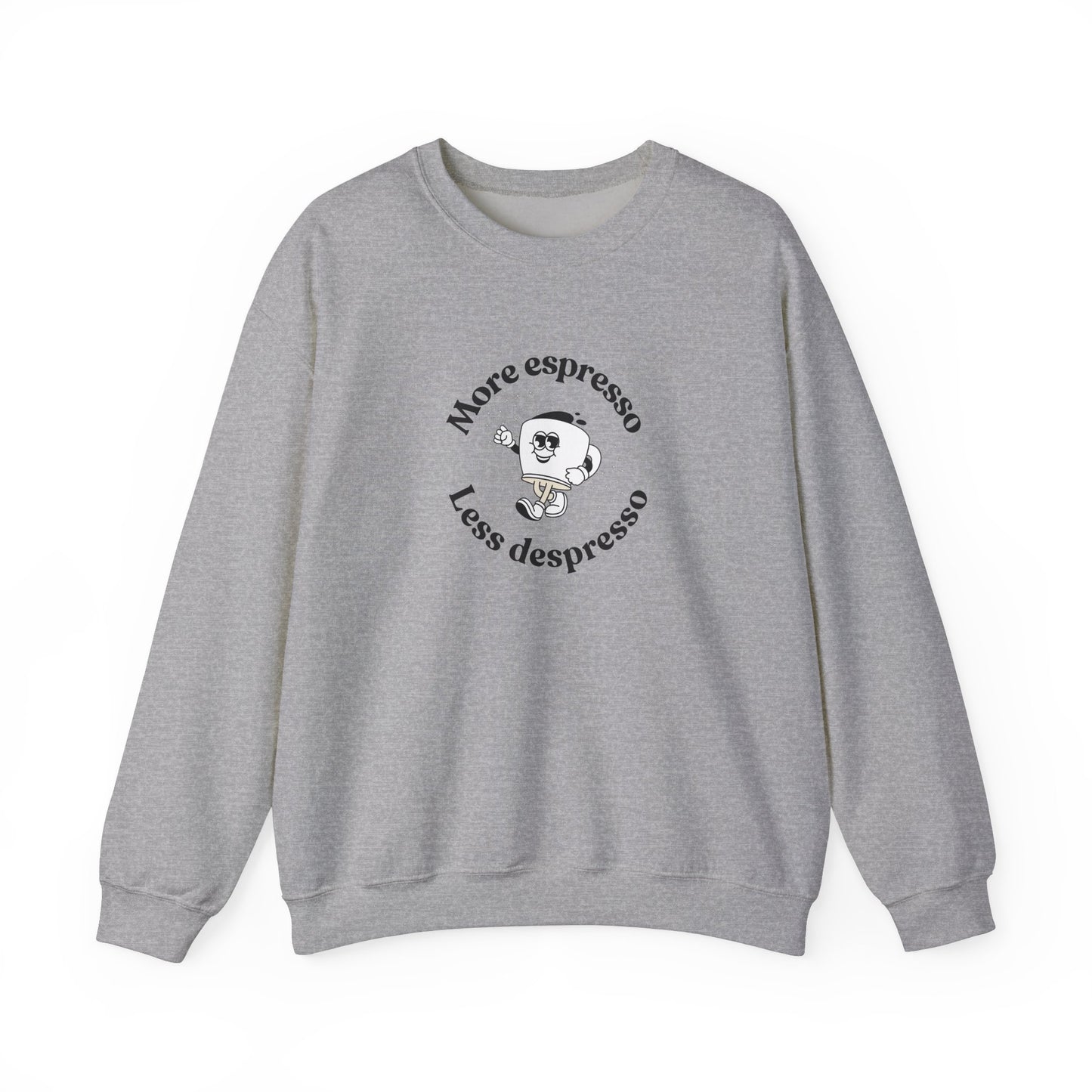 More Espresso, Less Depresso Crewneck Sweatshirt