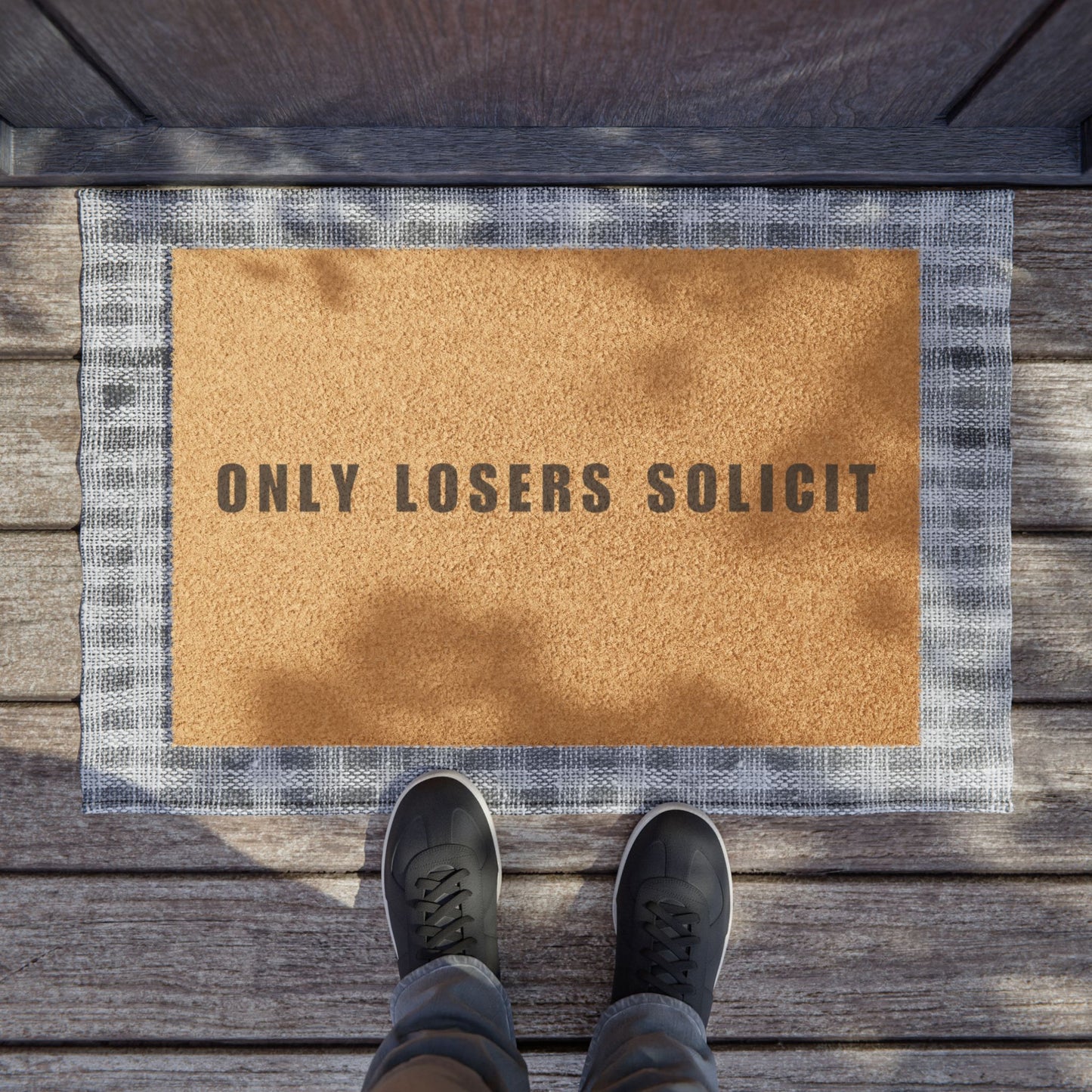 Only Losers Solicit Doormat
