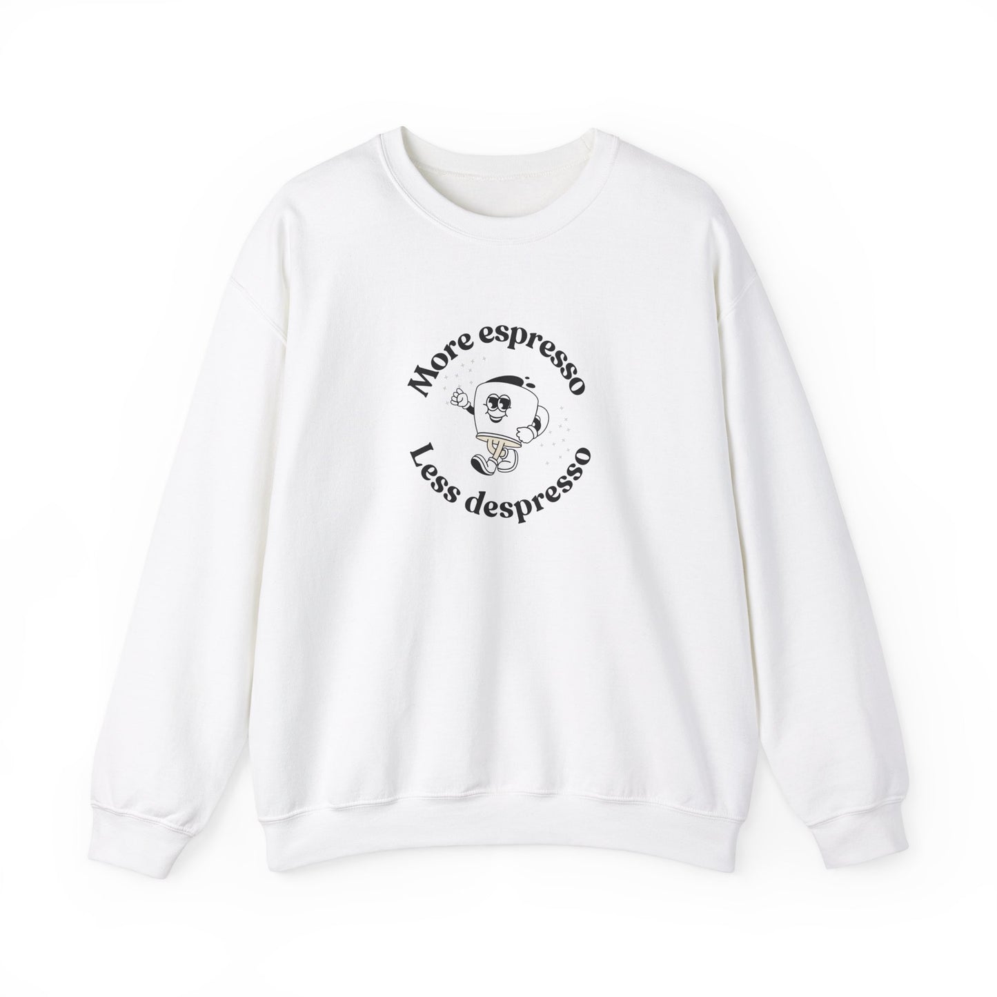 More Espresso, Less Depresso Crewneck Sweatshirt