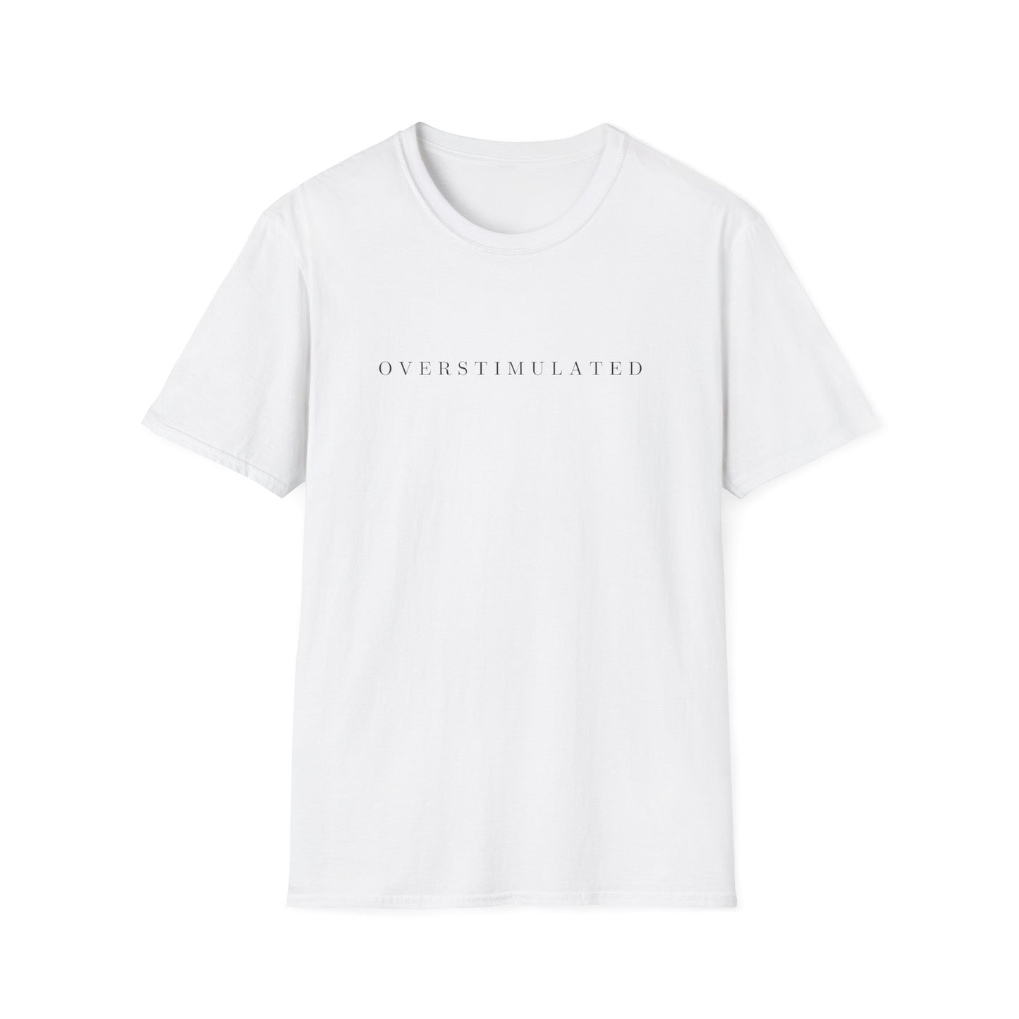 Overstimulated Tee