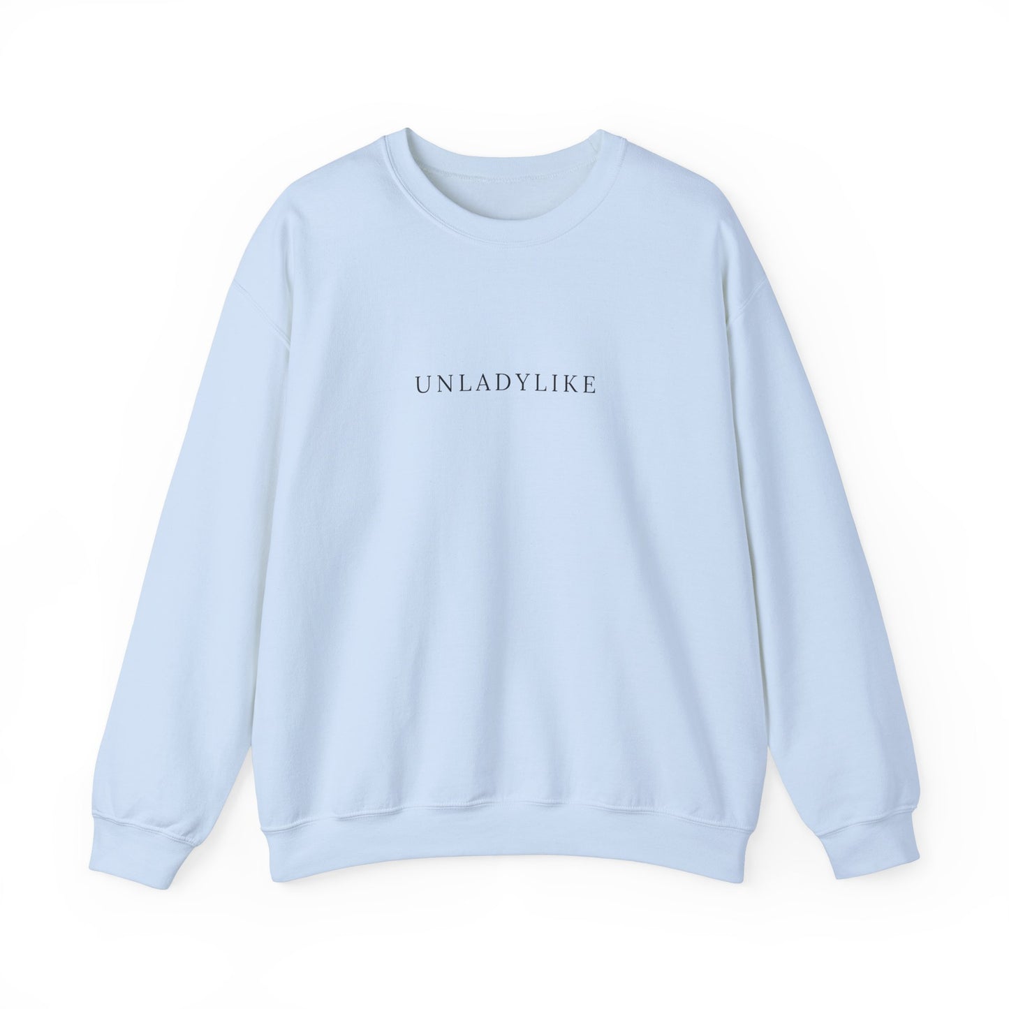 Unladylike Crewneck