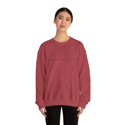 Overstimulated Crewneck Sweatshirt