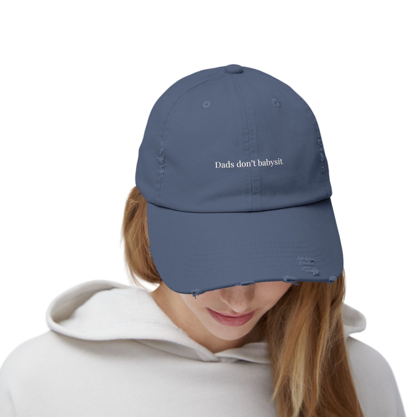 Dads Don't Babysit Distressed Hat
