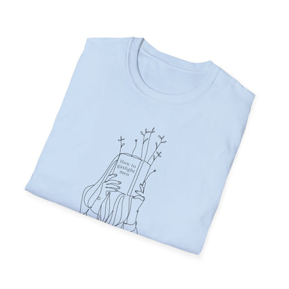 How to Gaslight Men Tee